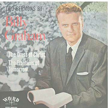 Two Sermons by Billy Graham